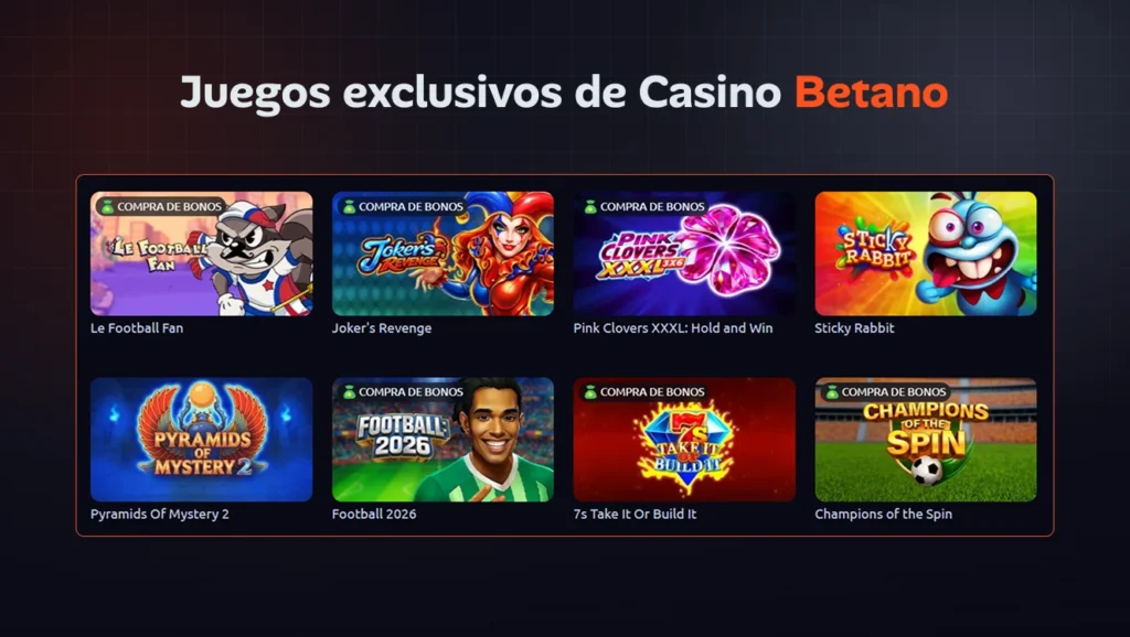 Juegos exclusivos disponibles en Casino Betano
